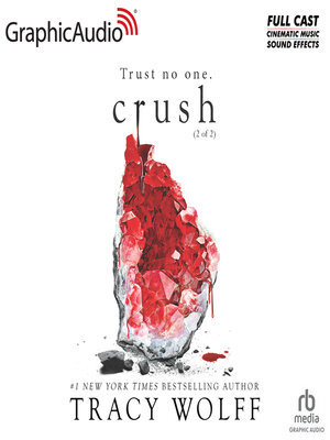 cover image of Crush (2 of 2) [Dramatized Adaptation]